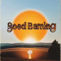 a picture of a landscape with a sunset and words that spell